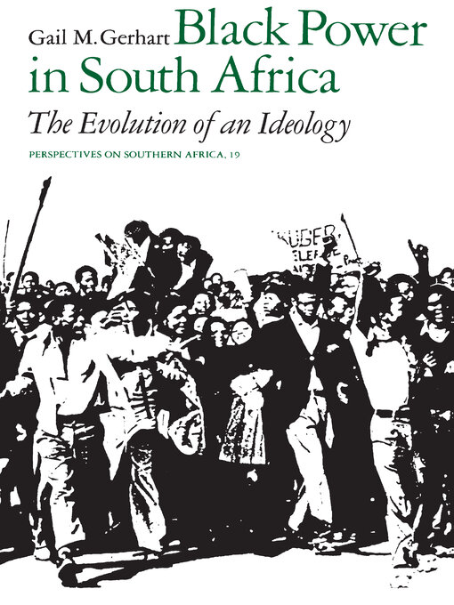 Title details for Black Power in South Africa by Gail M. Gerhart - Wait list